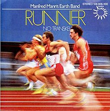 Manfred Mann song, Runner