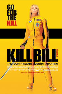 A woman wearing a yellow and black-striped suit with patches around the chest holds a katana. Above the film's title reads "THE 4TH FILM BY QUENTIN TARANTINO".