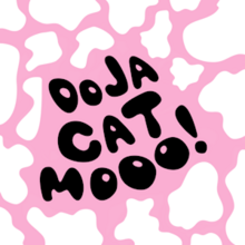 A pink background with white spots scattered throughout the cover art, reminiscent of a cow's hide. The singer's name "Doja Cat" and the song title "Mooo!" feature at the center of the image, shown in black and in all-caps.