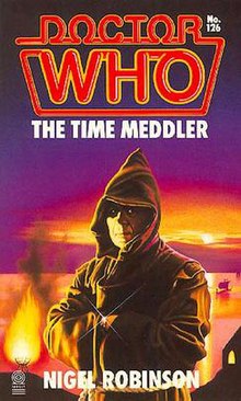 Artistic book cover with the text "DOCTOR WHO" and "THE TIME MEDDLER" at the top, and "NIGEL ROBINSON" at the bottom. The Monk, dressed in a robe with a flashy watch on his wrist, looks towards the viewer. In the background are fires, a monastery, and a Viking ship on the open water.
