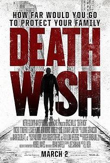 A silhouette of a man walking in a street replaces the "I" in the title "DEATH WISH", with the tagline "HOW FAR WOULD YOU GO TO PROTECT YOUR FAMILY" on top, and the billing block sitting on the bottom of the poster.