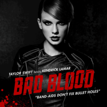 Cover artwork of "Bad Blood" by Taylor Swift featuring Kendrick Lamar