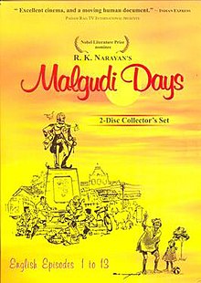 DVD Cover of Malgudi Days. Yellow background with a sketch of the Malgudi town square. The text at the top reads, "R.K. Narayan's Malgudi Days"; "Nobel Literature Prize nominee"; "Excellent cinema, and a moving human document - Indian Express". The text at the bottom reads, "English Episodes 1 to 13".